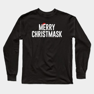 Merry Christmask - Quarantine Holidays Long Sleeve T-Shirt